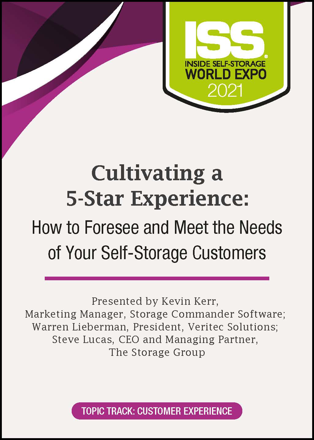 DVD - Cultivating a 5-Star Experience: How to Foresee and Meet the Needs of Your Self-Storage Customers