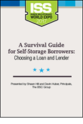 A Survival Guide for Self-Storage Borrowers: Choosing a Loan and Lender