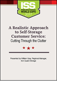 A Realistic Approach to Self-Storage Customer Service: Cutting Through the Clutter