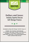 Dollars and Sense: Industry Experts Discuss Self-Storage Finance