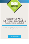Video Pre-Order - Straight Talk About Self-Storage Construction: Materials, Timelines and Budgets