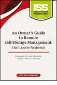 DVD - An Owner’s Guide to Remote Self-Storage Management: It Isn’t Just for Pandemics!