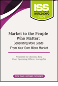 DVD - Market to the People Who Matter: Generating More Leads From Your Own Micro Market