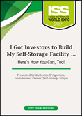 DVD - I Got Investors to Build My Self-Storage Facility … Here’s How You Can, Too!