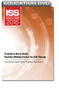 DVD - To Build or Not to Build: Decision-Making Factors for Self-Storage