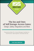 Video Pre-Order - The Ins and Outs of Self-Storage Access Gates: Design, Safety, Integrations and More