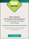 Video Pre-Order - The Culture of Virtual Convenience: Customer-Experience Innovation in Self-Storage