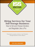 Video Pre-Order - Hiring Services for Your Self-Storage Business: How to Vet and Choose Vendors and Negotiate Like a Pro