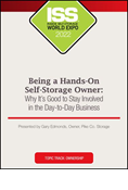 Video Pre-Order - Being a Hands-On Self-Storage Owner: Why It's Good to Stay Involved in the Day-to-Day Business